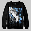 Jordan 9 Powder Blue DopeSkill Sweatshirt Trust God Graphic Streetwear - Black