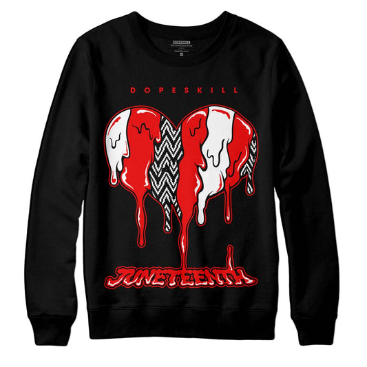 Jordan 12 “Cherry” DopeSkill Sweatshirt Juneteenth Heart Graphic Streetwear - Black 