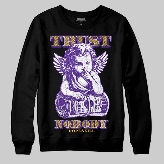 PURPLE Sneakers DopeSkill Sweatshirt Trust Nobody Graphic Streetwear - black