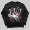 Dunk Low Valentine's Day (2026) DopeSkill Long Sleeve T-Shirt Trust No One Graphic Streetwear - Black