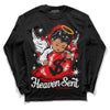 Jordan 12 “Cherry” DopeSkill Long Sleeve T-Shirt Heaven Sent Graphic Streetwear - Black