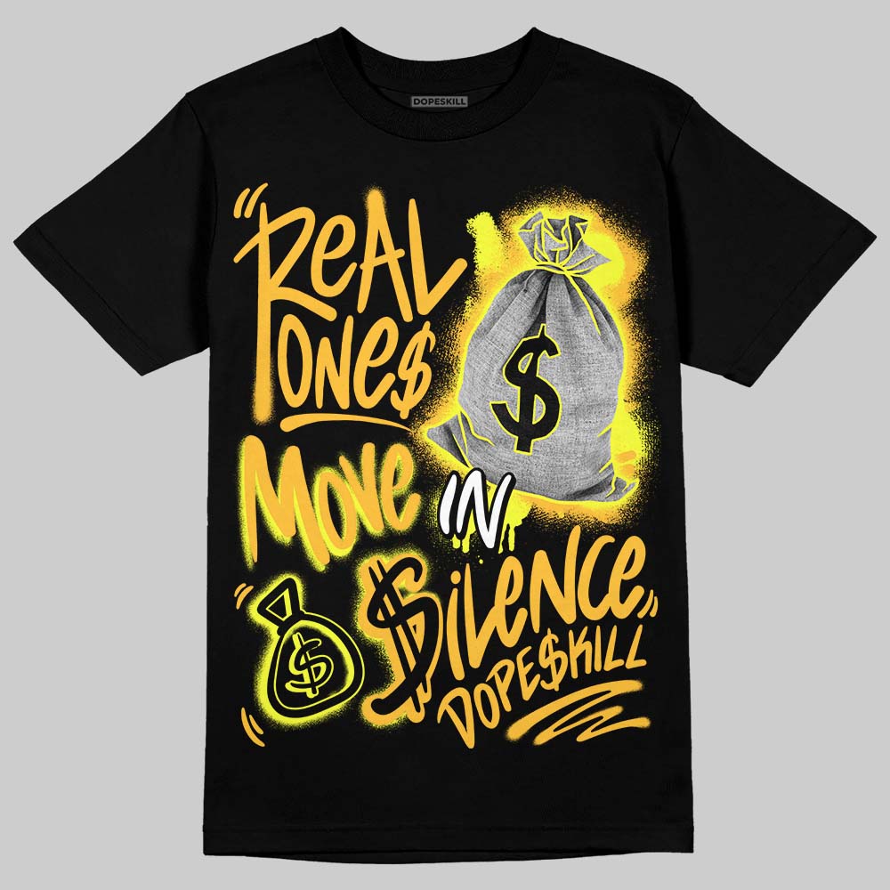 Jordan 8 Taxi Yellow Black DopeSkill T-Shirt Real Ones Move In Silence Graphic Streetwear - Black