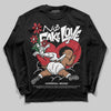 Jordan 14 Retro ‘Black Toe’ DopeSkill Long Sleeve T-Shirt No Fake Love Graphic Streetwear - Black