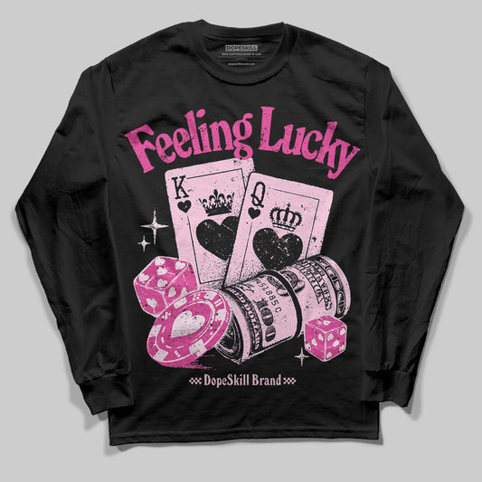 Dunk Low GS 'Triple Pink' DopeSkill Long Sleeve T-Shirt Feeling Lucky Graphic Streetwear - Black