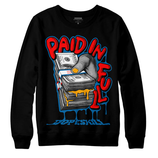 Jordan 4 Retro GS 'Messy Room' DopeSkill Sweatshirt Paid In Full Graphic Streetwear - Black 