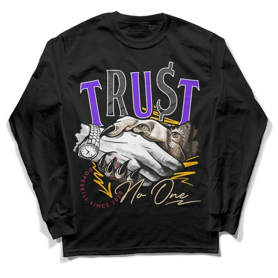 Jordan 7 SE Afrobeats DopeSkill Long Sleeve T-Shirt Trust No One Graphic Streetwear - Black