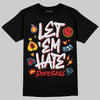 Black and White Sneakers DopeSkill T-Shirt Let 'em Hate Graphic Streetwear - Black 