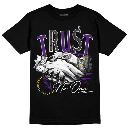 Jordan 12 “Field Purple” DopeSkill T-Shirt Trust No One Graphic Streetwear - Black