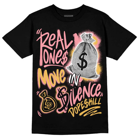 Jordan 3 GS “Red Stardust” DopeSkill T-Shirt Real Ones Move In Silence Graphic Streetwear - Black