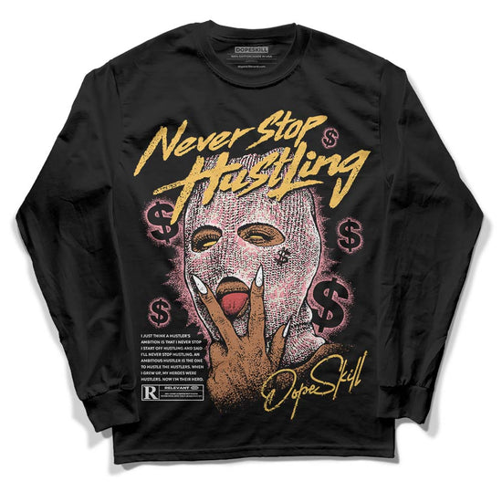 Jordan 3 GS “Red Stardust” DopeSkill Long Sleeve T-Shirt Never Stop Hustling Graphic Streetwear - Black 