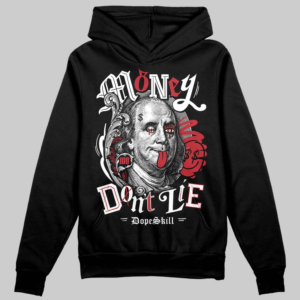 Jordan 14 Retro ‘Black Toe’ DopeSkill Hoodie Sweatshirt Money Don't Lie Graphic Streetwear - Black