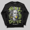 Dunk Low Pro SB 'Fruity Pack - Green Apple' DopeSkill Long Sleeve T-Shirt Money Don't Lie Graphic Streetwear - Black