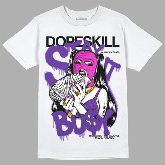 PURPLE Sneakers DopeSkill T-Shirt Stay It Busy Graphic Streetwear - White