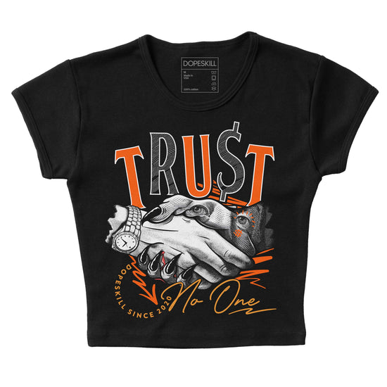 Jordan 12 Retro Brilliant Orange DopeSkill Women's Crop Top Trust No One Graphic Streetwear - Black