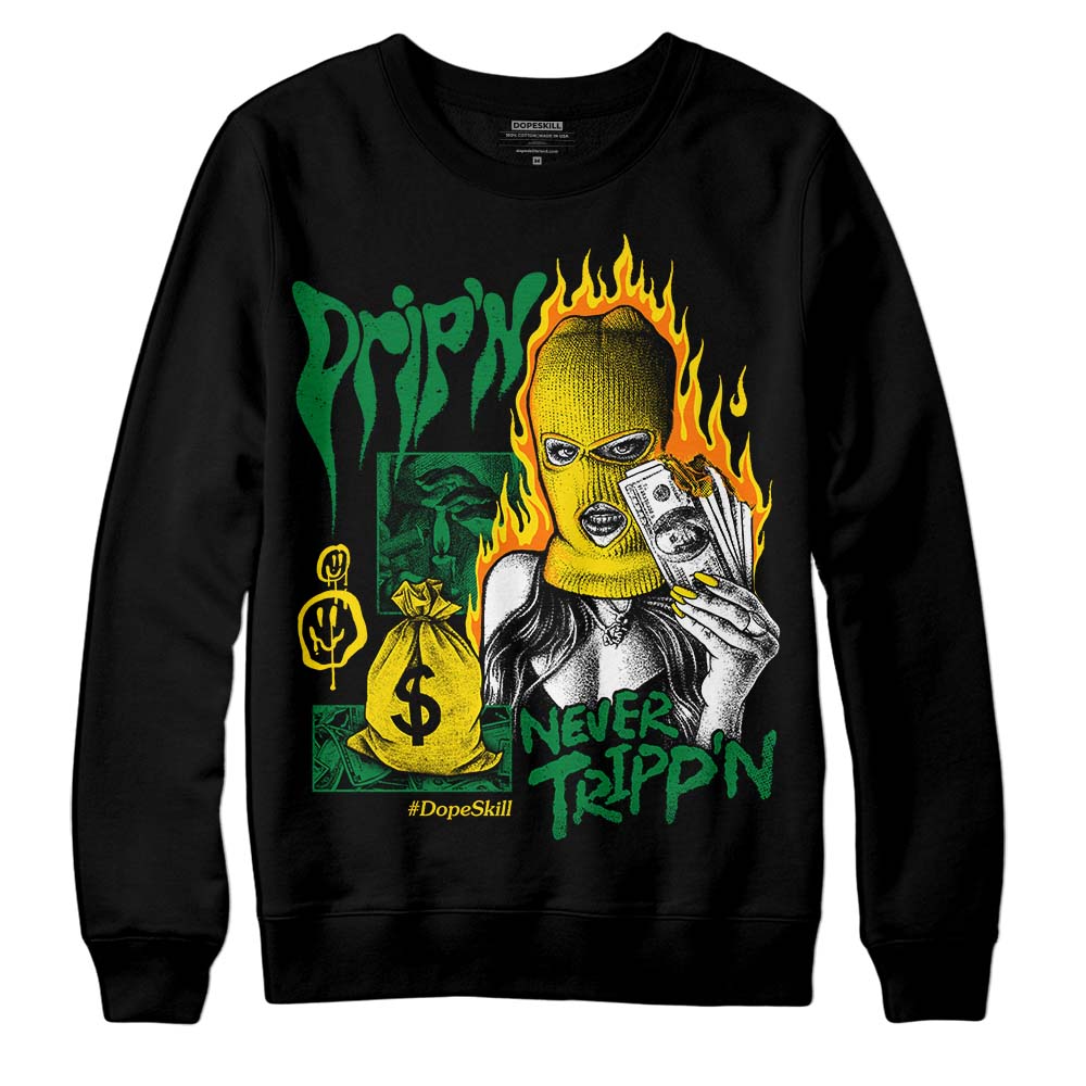 Dunk Low Reverse Brazil DopeSkill Sweatshirt Drip'n Never Tripp'n Graphic Streetwear - Black