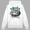 Jordan 1 Low Lucky GreenDopeSkill Hoodie Sweatshirt Trust No One Graphic Streetwear  - White 