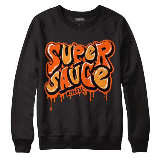 Jordan 12 Retro Brilliant Orange DopeSkill Sweatshirt Super Sauce Graphic Streetwear - Black