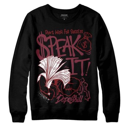 Jordan 1 Retro High OG “Team Red” DopeSkill Sweatshirt Speak It Graphic Streetwear - Black