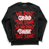 Jordan 1 Retro High OG "Satin Bred" DopeSkill Long Sleeve T-Shirt Grind Shine Graphic Streetwear - Black