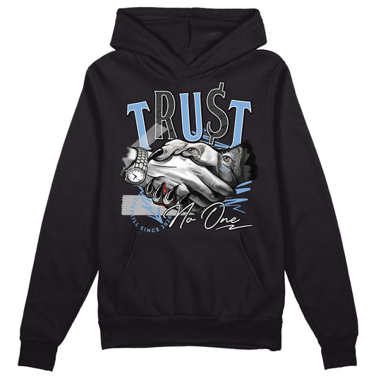 Jordan 5 Retro University Blue DopeSkill Hoodie Sweatshirt Trust No One Graphic Streetwear - Black