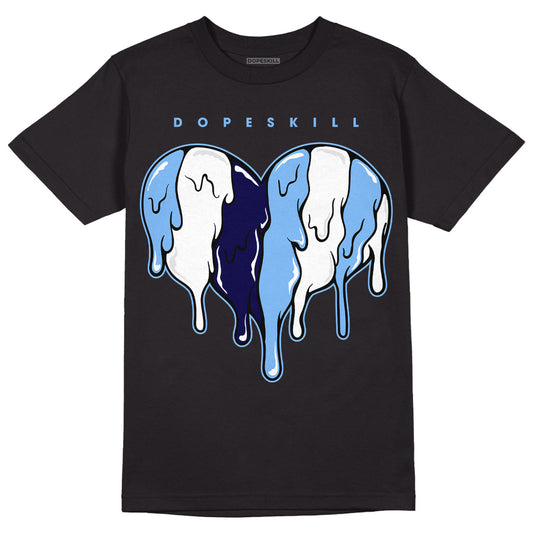 Jordan 6 University Blue DopeSkill T-Shirt Slime Drip Heart Graphic Streetwear - Black