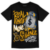 Dunk Blue Jay and University Gold DopeSkill T-Shirt Real Ones Move In Silence Graphic Streetwear - Black