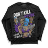 Jordan 3 Dark Iris DopeSkill Long Sleeve T-Shirt Don't Kill My Vibe Graphic Streetwear - Black