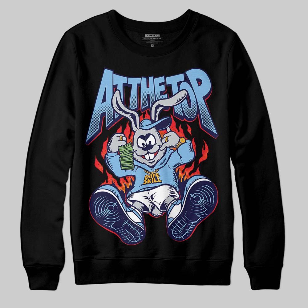 University Blue Sneakers DopeSkill Sweatshirt At The Top Graphic Streetwear - Black