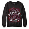 Jordan 5 Retro Burgundy (2023) DopeSkill Sweatshirt Never Forget Loyalty Graphic Streetwear - Black