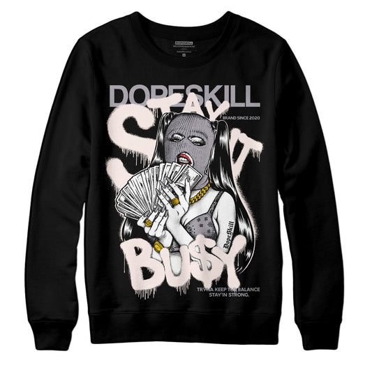 Jordan 2 Cement Grey DopeSkill Sweatshirt Stay It Busy Graphic Streetwear - Black