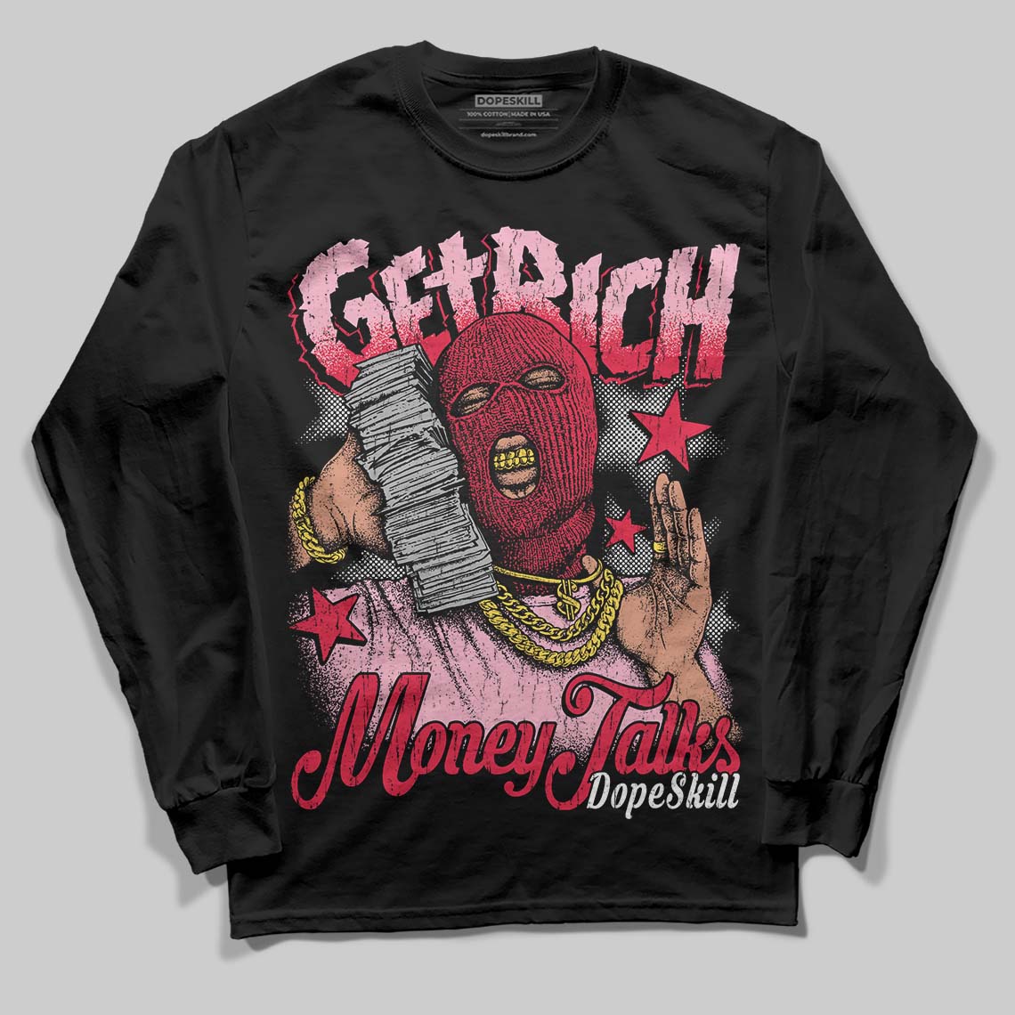 Dunk Low Valentine's Day (2026) DopeSkill Long Sleeve T-Shirt Get Rich Graphic Streetwear - Black