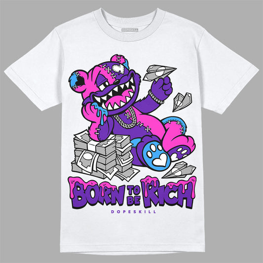 Dunk Low Championship Court Purple DopeSkill T-Shirt Born To Be Rich Graphic Streetwear - White