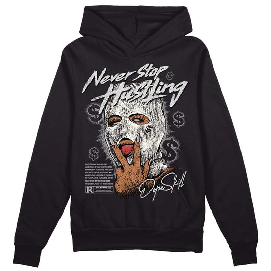 Jordan 3 “Off Noir” DopeSkill Hoodie Sweatshirt Never Stop Hustling Graphic Streetwear - Black