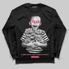 Dunk Low Valentine's Day (2026) DopeSkill Long Sleeve T-Shirt Scared Money Don't Make No Money Graphic Streetwear - Black