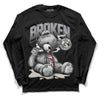 Jordan 1 Retro Low OG Black Cement DopeSkill Long Sleeve T-Shirt Sick Bear Graphic Streetwear - Black