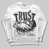 Jordan 1 High OG “Black/White” DopeSkill Long Sleeve T-Shirt Trust No One Graphic Streetwear - White