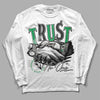 Jordan 1 Low Lucky Green DopeSkill Long Sleeve T-Shirt Trust No One Graphic Streetwear  - White 