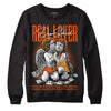 Jordan 12 Retro Brilliant Orange DopeSkill Sweatshirt Real Lover Graphic Streetwear - Black