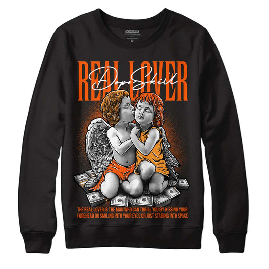 Jordan 12 Retro Brilliant Orange DopeSkill Sweatshirt Real Lover Graphic Streetwear - Black