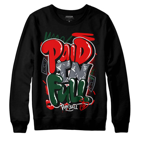 Jordan 2 White Fire Red DopeSkill Sweatshirt New Paid In Full Graphic Streetwear - Black