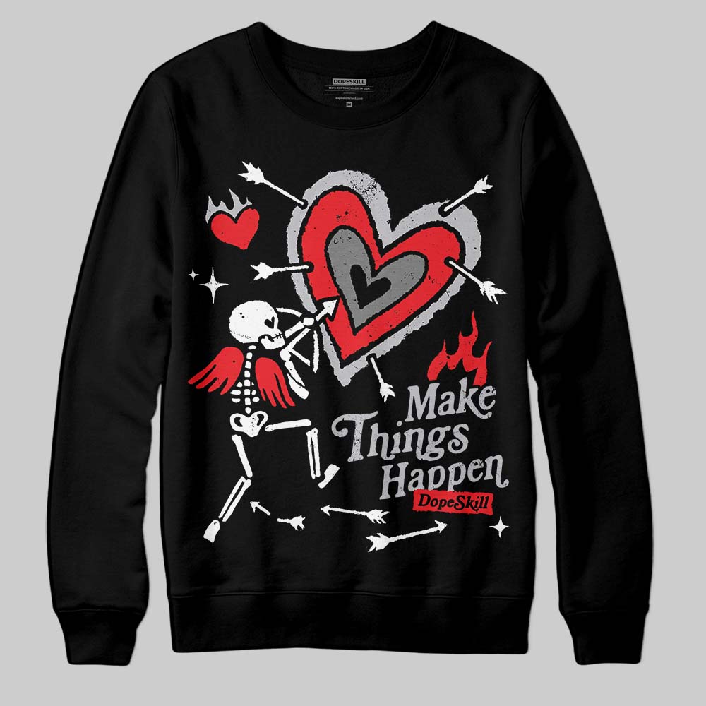 Grey Sneakers DopeSkill Sweatshirt Make Things Happen Graphic Streetwear - Black