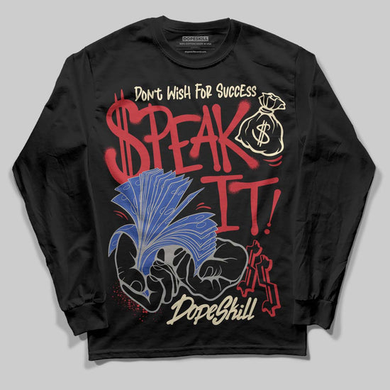 Jordan 4 “Rare Air” DopeSkill Long Sleeve T-Shirt Speak It Graphic Streetwear - Black