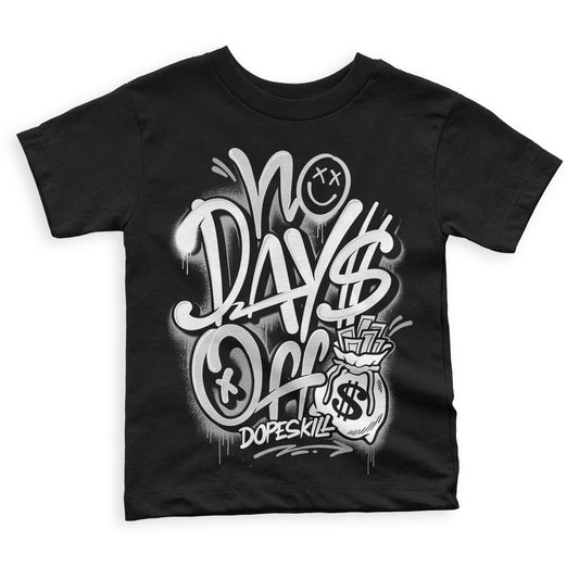 Dunk Low ‘Pure Platinum’ DopeSkill Toddler Kids T-shirt No Days Off Graphic Streetwear - Black