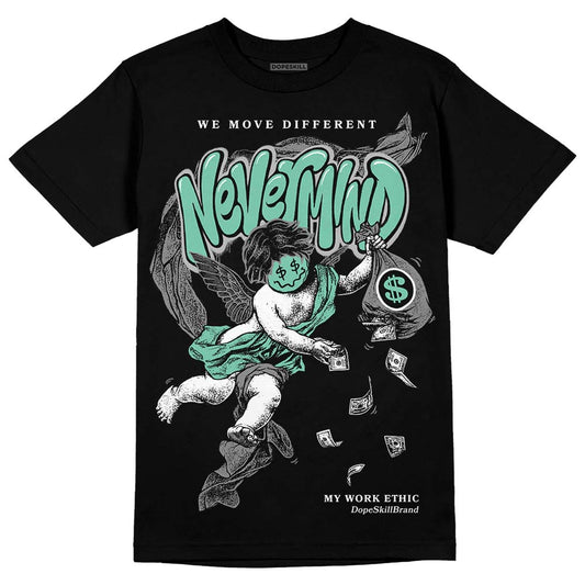 Jordan 3 "Green Glow" DopeSkill T-Shirt Nevermind Graphic Streetwear - Black
