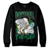 Jordan 5 “Lucky Green” DopeSkill Sweatshirt Sorry I've Been Trappin Graphic Streetwear - Black