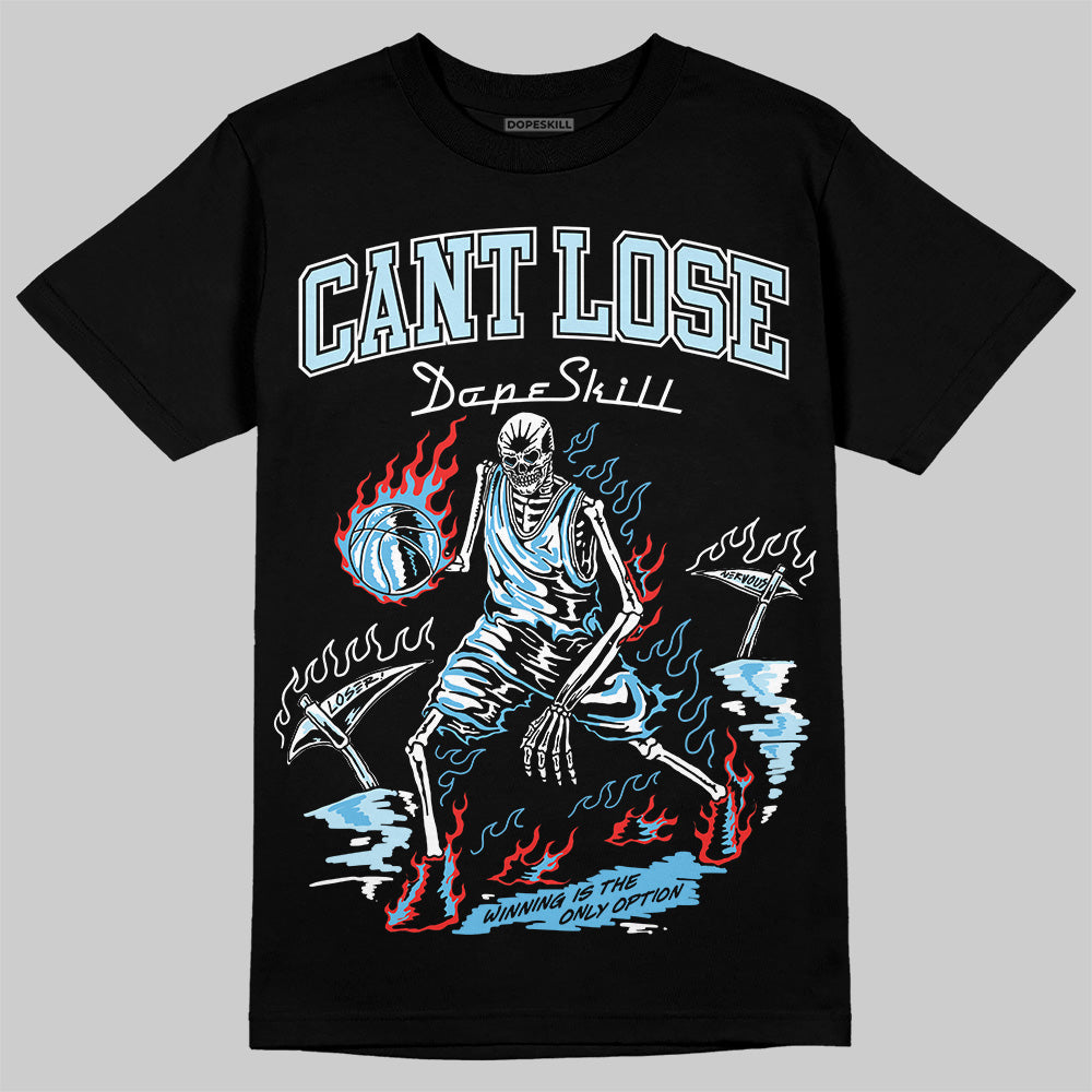 Jordan 11 Retro Legend Blue DopeSkill T-Shirt Cant Lose Graphic Streetwear - Black