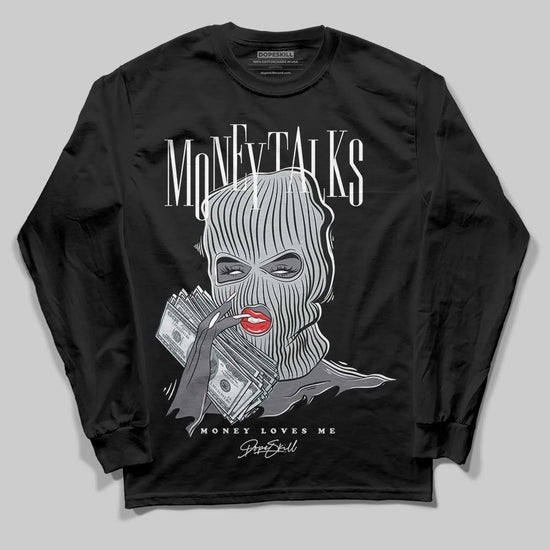 Jordan 4 “Fear” DopeSkill Long Sleeve T-Shirt Money Talks Graphic Streetwear - Black