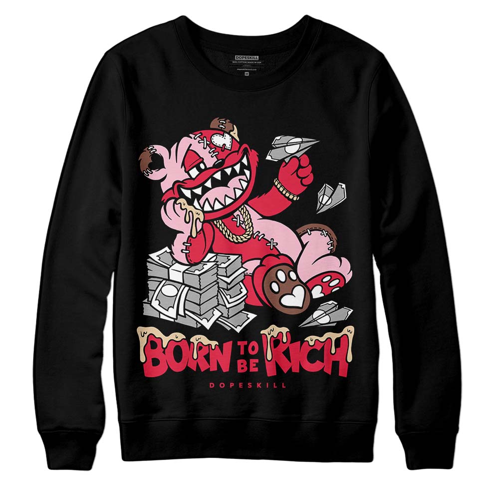 Dunk Low PRM Bacon DopeSkill Sweatshirt Born To Be Rich Graphic Streetwear - Black