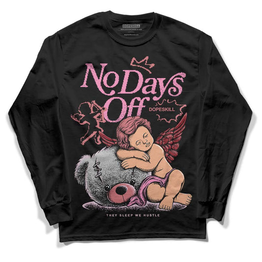 Valentine's Day Collection DopeSkill Long Sleeve T-Shirt New No Days Off Graphic Streetwear - Black