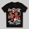 Jordan 4 Retro Red Cement DopeSkill Toddler Kids T-shirt No Risk No Story Graphic Streetwear - Black